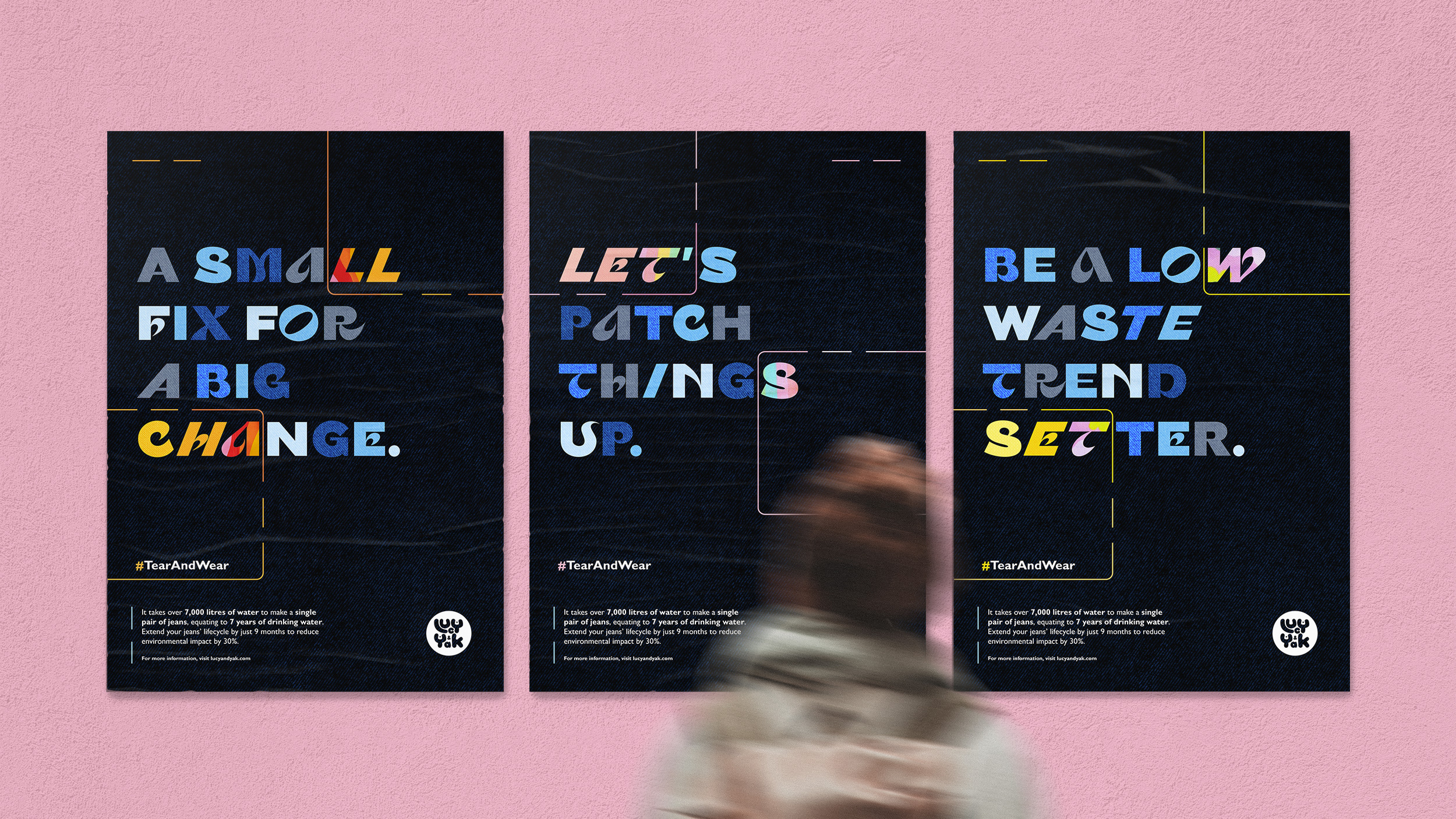 BA Graphic Communication work by Anna Taganova showing a set of three posters for the typographic campaign Tear & Wear.