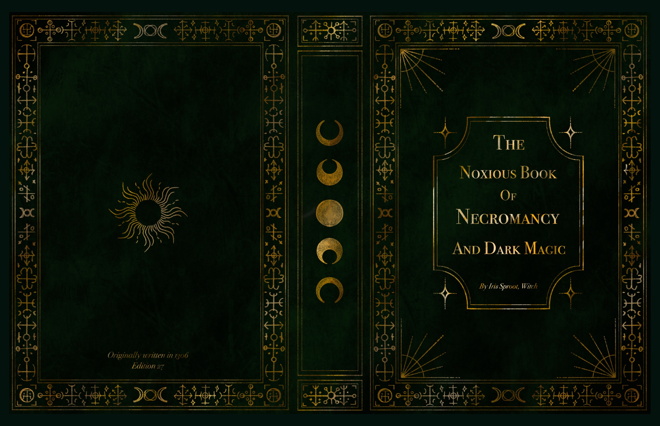Dark green book cover spread with shining gold detailing of a rectangular border made up of runes consisting of crosses, circles and arrows. With imagery of stars, suns, and moons.