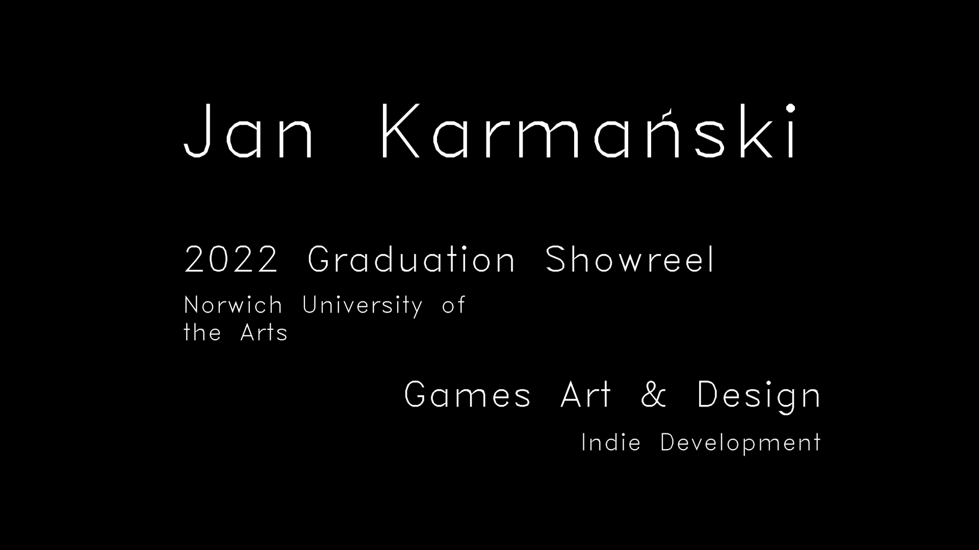A showreel video showcasing various BA Games Art and Design game projects developed by Karmański.