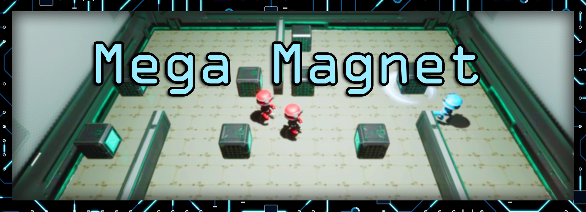 A title card for a top-down puzzle game called Mega Magnet by Charlie Mason