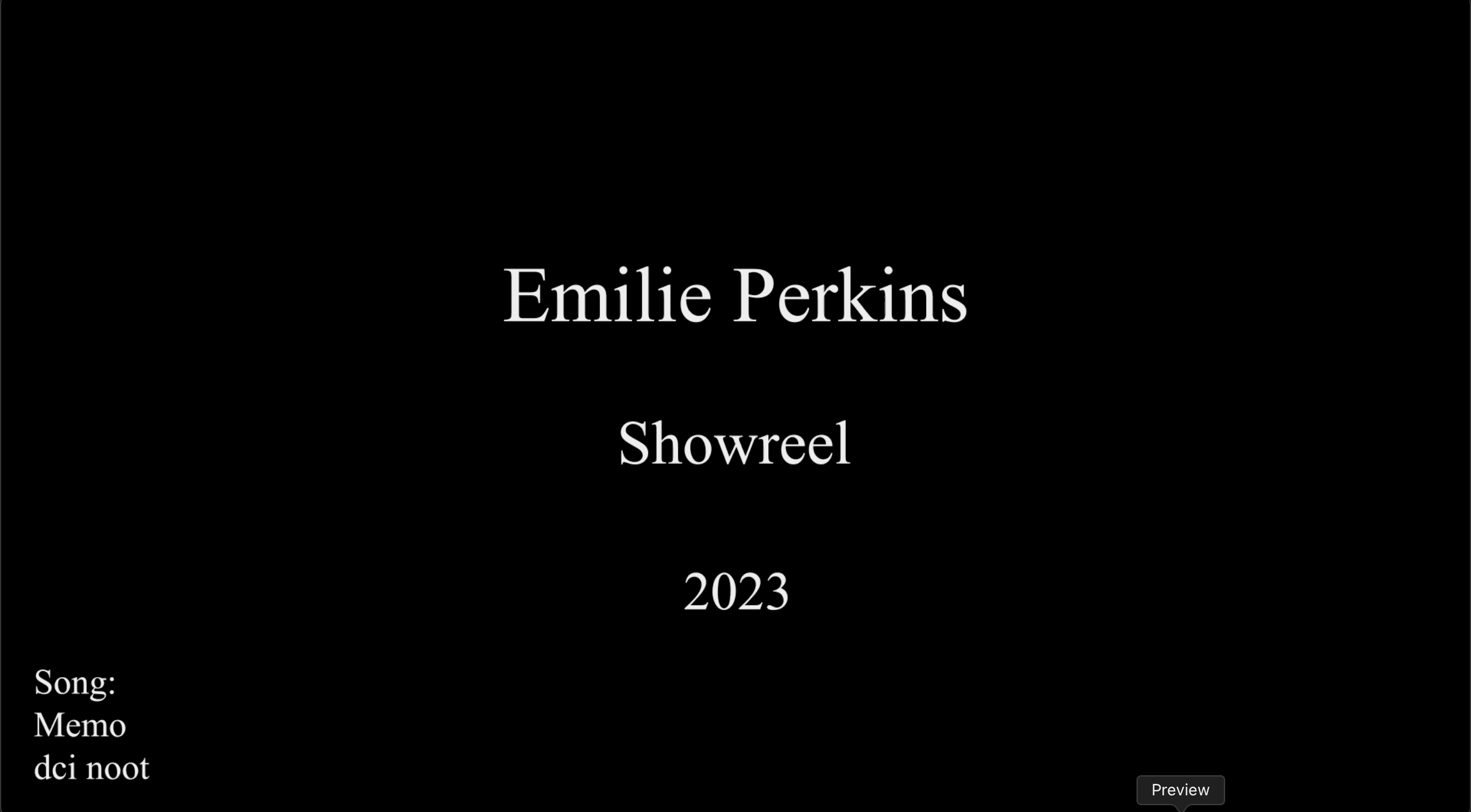 Showreel showing Emilie Perkins's best work.