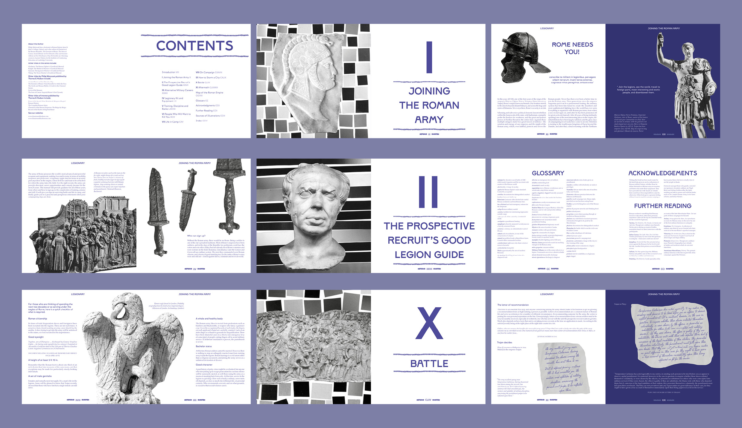 A book layout and design by Jordan Fayers for Legionary: The Roman Soldier's Unofficial Manual by Philip Matyszak. There are several spreads from within the book design.