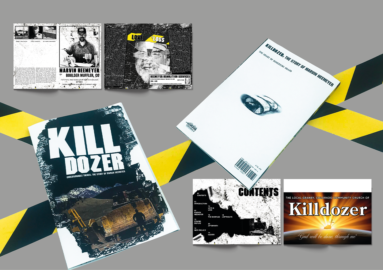 Book, Layout, and Design project based on the Killdozer incident.